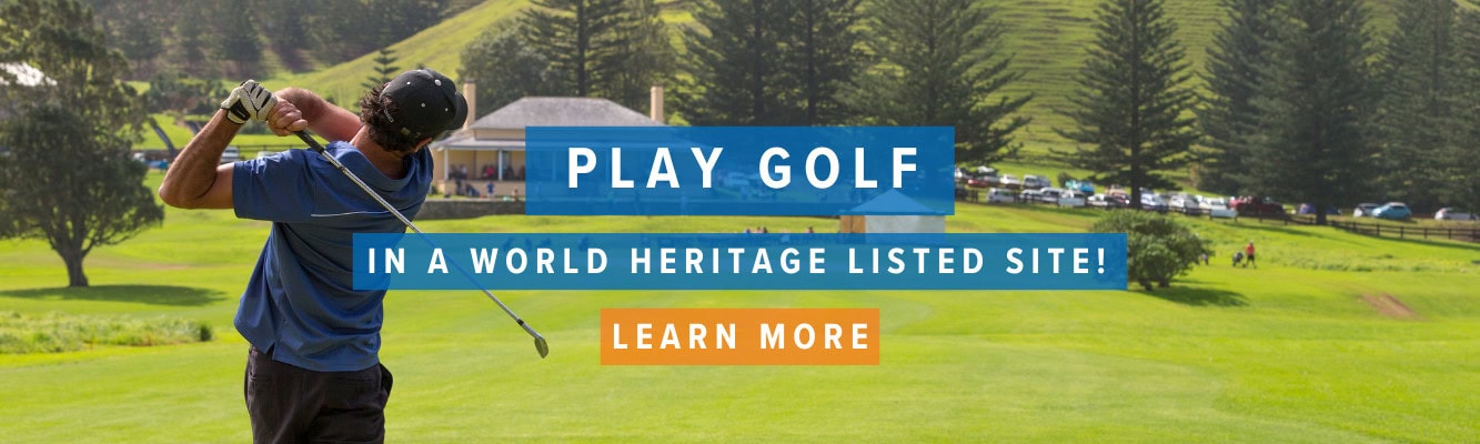 Play Golf on a world heritage site on Norfolk Island